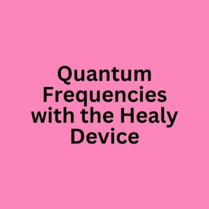 Quantum Frequencies with the Healy Device